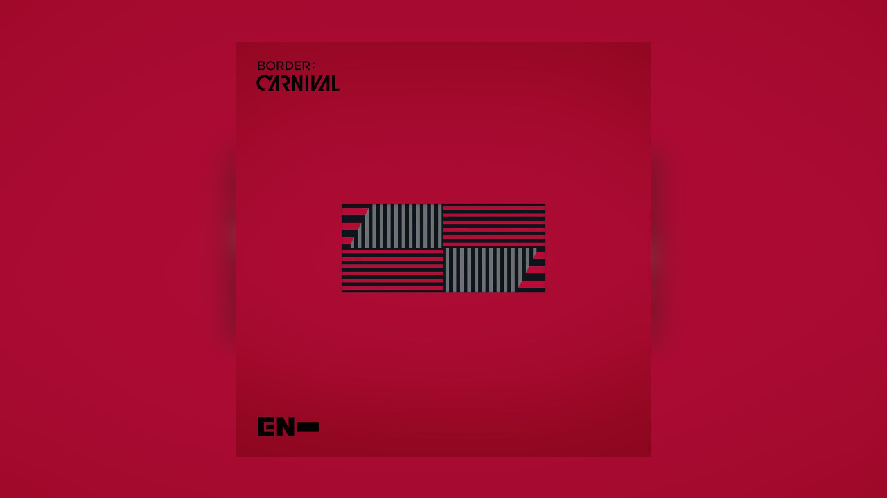 mini-album review: ENHYPEN “BORDER : CARNIVAL” – touki REVIEWS
